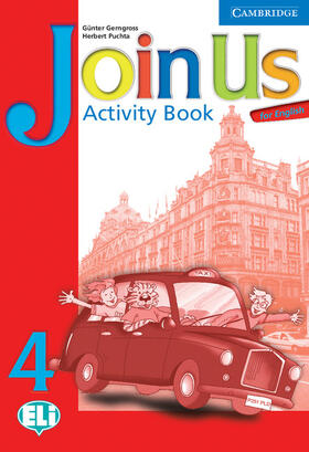 Gerngross / Puchta |  Join Us for English 4 Activity Book | Buch |  Sack Fachmedien