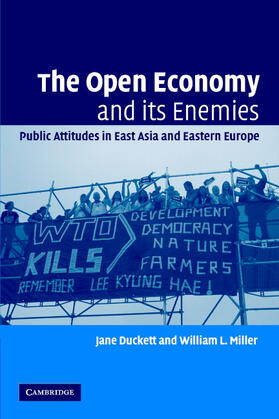 Duckett / Miller |  The Open Economy and its Enemies | Buch |  Sack Fachmedien
