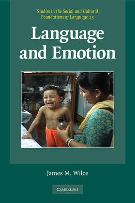 Wilce |  Language and Emotion | Buch |  Sack Fachmedien