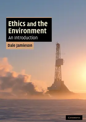 Jamieson |  Ethics and the Environment | Buch |  Sack Fachmedien