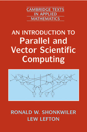 Shonkwiler / Lefton |  Intro to Parallel Vector Sci Comput | Buch |  Sack Fachmedien