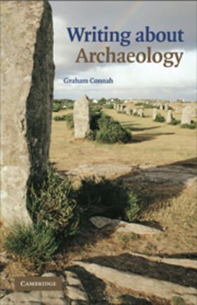 Connah |  Writing about Archaeology | Buch |  Sack Fachmedien