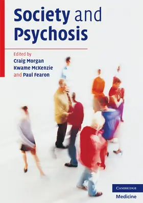 Fearon / Morgan / McKenzie |  Society and Psychosis | Buch |  Sack Fachmedien