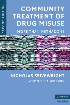 Seivewright |  Community Treatment of Drug Misuse | Buch |  Sack Fachmedien