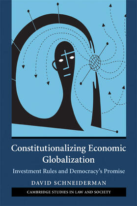 Schneiderman |  Constitutionalizing Economic Globalization | Buch |  Sack Fachmedien