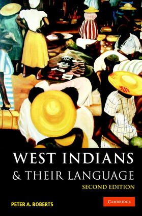 Roberts |  West Indians and Their Language | Buch |  Sack Fachmedien