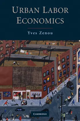 Zenou |  Urban Labor Economics | Buch |  Sack Fachmedien