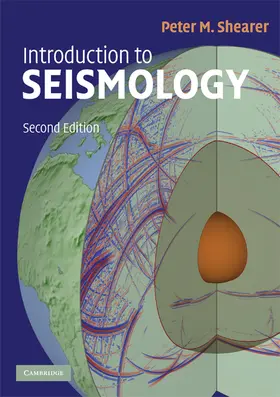 Shearer |  Introduction to Seismology | Buch |  Sack Fachmedien