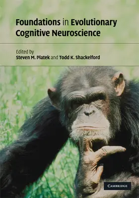 Platek / Shackelford |  Foundations in Evolutionary Cognitive Neuroscience | Buch |  Sack Fachmedien