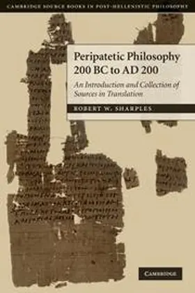 Sharples |  Peripatetic Philosophy, 200 BC to AD 200 | Buch |  Sack Fachmedien