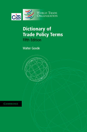 Goode |  Dictionary of Trade Policy Terms | Buch |  Sack Fachmedien