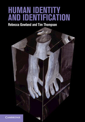 Gowland / Thompson |  Human Identity and Identification | Buch |  Sack Fachmedien