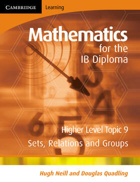 Neill / Quadling |  Mathematics for the IB Diploma Higher Level | Buch |  Sack Fachmedien