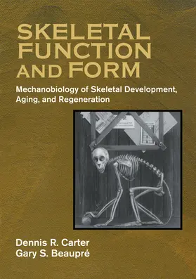 Carter / Beaupre / Beaupré |  Skeletal Function and Form | Buch |  Sack Fachmedien