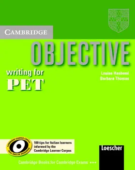 Hashemi / Thomas |  Objective Writing for Pet (Italian Edition): Improve Your Pet Writing Skills, Extra Practice for Italian Speakers, Informed by the Cambridge Learner C | Buch |  Sack Fachmedien