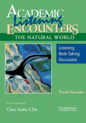 Kanaoka |  Academic Listening Encounters: The Natural World Class Audio CDs (3) | Sonstiges |  Sack Fachmedien