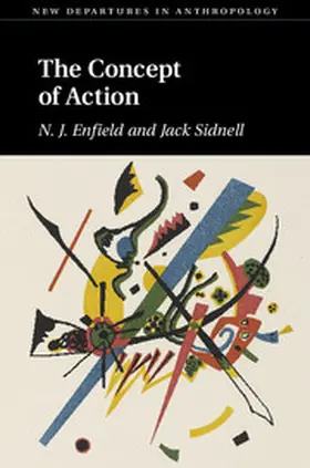 Enfield / Sidnell |  The Concept of Action | Buch |  Sack Fachmedien