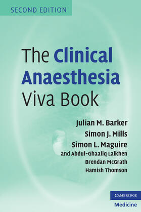 Barker / Mills / Maguire |  The Clinical Anaesthesia Viva Book | Buch |  Sack Fachmedien