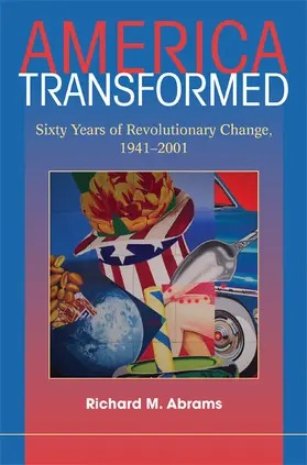 Abrams |  America Transformed | Buch |  Sack Fachmedien