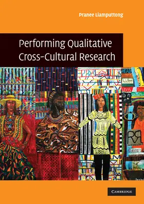 Liamputtong |  Performing Qualitative Cross-Cultural Research | Buch |  Sack Fachmedien