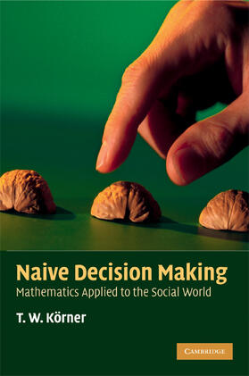 Körner |  Naive Decision Making | Buch |  Sack Fachmedien