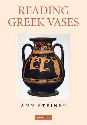 Steiner |  Reading Greek Vases | Buch |  Sack Fachmedien