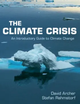 Archer / Rahmstorf |  The Climate Crisis | Buch |  Sack Fachmedien