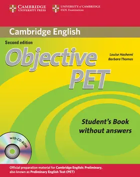 Hashemi / Thomas |  Objective PET Student's Book without Answers with CD-ROM | Buch |  Sack Fachmedien