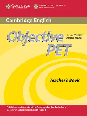 Thomas / Hashemi |  Objective PET Teacher's Book | Buch |  Sack Fachmedien