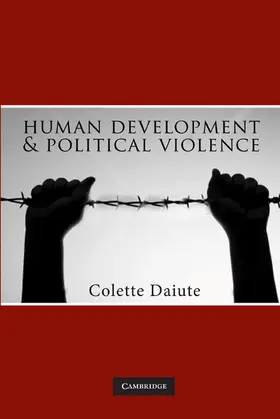 Daiute |  Human Development and Political Violence | Buch |  Sack Fachmedien