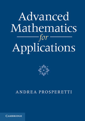Prosperetti |  Advanced Mathematics for Applications | Buch |  Sack Fachmedien