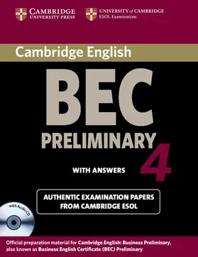  Cambridge Bec 4 Preliminary Self-Study Pack (Student's Book with Answers and Audio CD) | Buch |  Sack Fachmedien