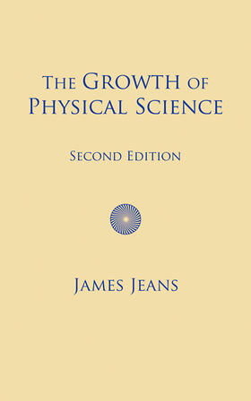 Jeans |  The Growth of Physical Science | Buch |  Sack Fachmedien
