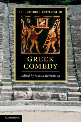 Revermann |  The Cambridge Companion to Greek Comedy | Buch |  Sack Fachmedien