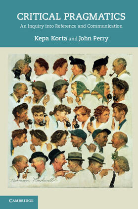 Korta / Perry |  Critical Pragmatics | Buch |  Sack Fachmedien