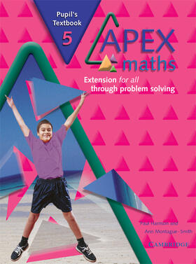 Harrison / Montague-Smith |  Apex Maths 5 Pupil's Textbook: Extension for All Through Problem Solving | Buch |  Sack Fachmedien