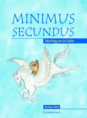 Bell |  Minimus Secundus Pupil's Book | Buch |  Sack Fachmedien