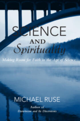 Ruse |  Science and Spirituality | Buch |  Sack Fachmedien