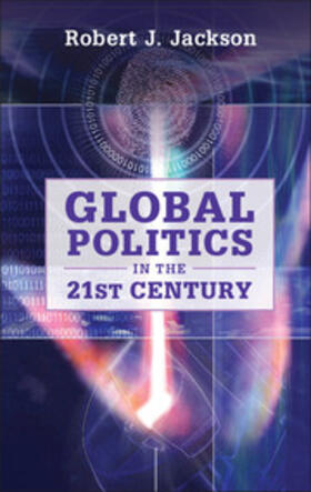 Jackson |  Global Politics in the 21st Century | Buch |  Sack Fachmedien