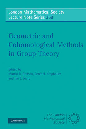 Bridson / Kropholler / Leary |  Geometric and Cohomological Methods in Group Theory | Buch |  Sack Fachmedien