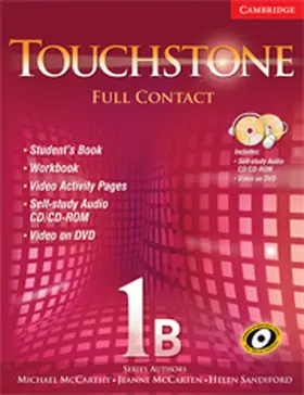 McCarthy / McCarten / Sandiford |  Touchstone 1b Full Contact (with Ntsc DVD) [With DVD] | Buch |  Sack Fachmedien