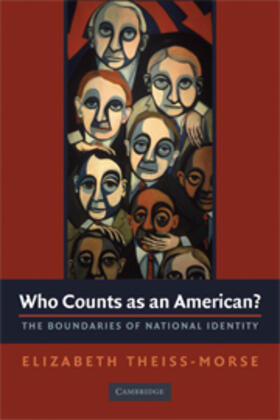 Theiss-Morse |  Who Counts as an American | Buch |  Sack Fachmedien