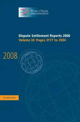 World Trade Organization |  Dispute Settlement Reports 2008 | Buch |  Sack Fachmedien