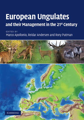 Apollonio / Andersen / Putman |  European Ungulates and their Management in the 21st             Century | Buch |  Sack Fachmedien