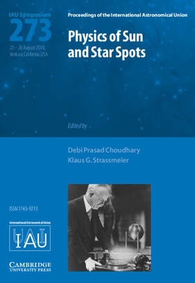 Choudhary / Strassmeier |  Physics of Sun and Star Spots (Iau S273) | Buch |  Sack Fachmedien