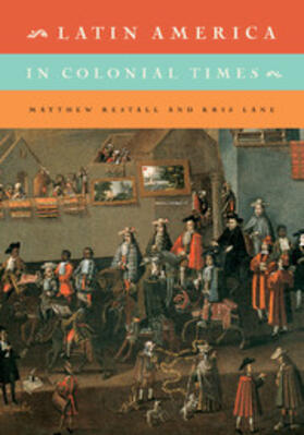 Restall / Lane |  Latin America in Colonial Times | Buch |  Sack Fachmedien