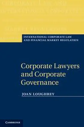 Loughrey |  Corporate Lawyers and Corporate Governance | Buch |  Sack Fachmedien