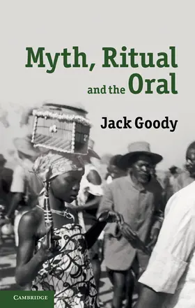 Goody |  Myth, Ritual and the Oral | Buch |  Sack Fachmedien