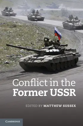 Sussex |  Conflict in the Former USSR | Buch |  Sack Fachmedien