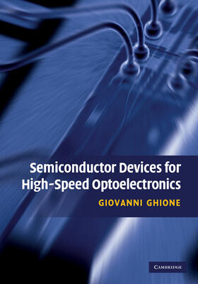 Ghione |  Semiconductor Devices for High-Speed Optoelectronics | Buch |  Sack Fachmedien